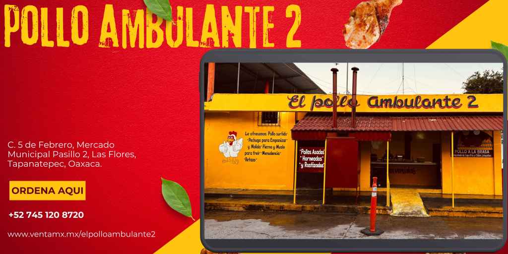 Polleria pollo crudo tapanatepec oaxaca pollo asado horneado